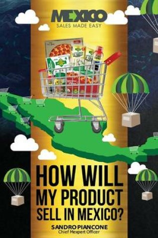 Cover of How Will My Product Sell In Mexico?