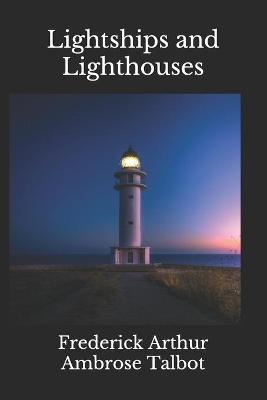 Book cover for Lightships and Lighthouses(annotated)