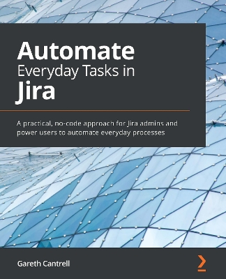 Book cover for Automate Everyday Tasks in Jira