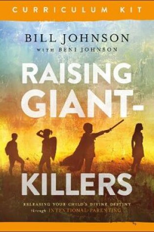 Cover of Raising Giant-Killers Curriculum Kit