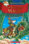 Book cover for The Hour of Magic (Geronimo Stilton the Kingdom of Fantasy #8)