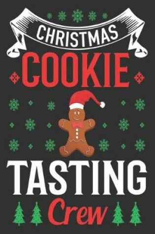 Cover of Christmas cookie tasting crew