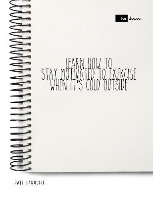 Book cover for Learn How to Stay Motivated to Exercise When It's Cold Outside