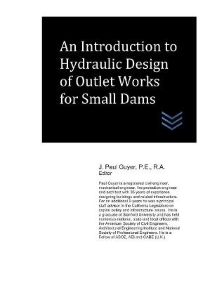 Book cover for An Introduction to Hydraulic Design of Outlet Works for Small Dams