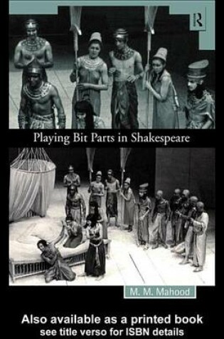 Cover of Playing Bit Parts in Shakespeare