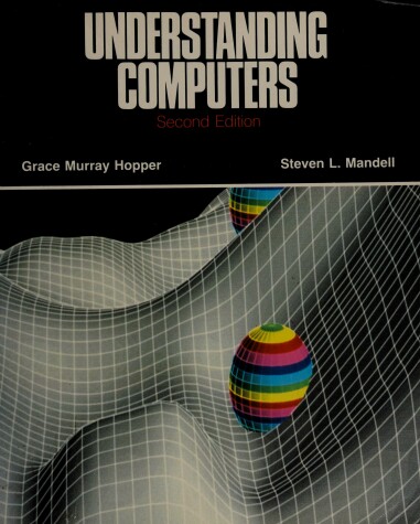 Book cover for Understanding Computers Second Edition