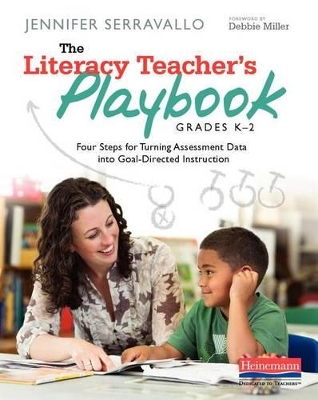 Book cover for The Literacy Teacher's Playbook, Grades K-2