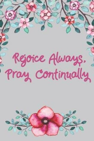 Cover of Rejoice Always, Pray Continually