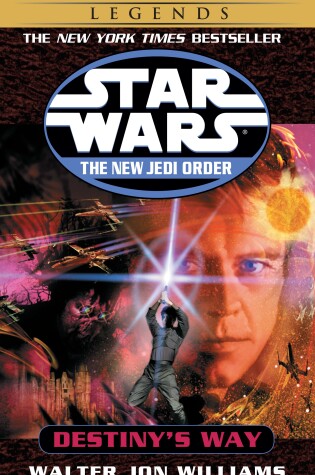 Cover of Destiny's Way: Star Wars Legends