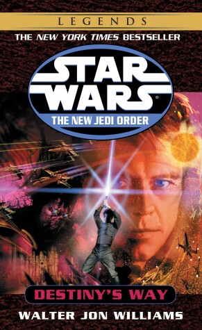 Cover of Destiny's Way: Star Wars Legends