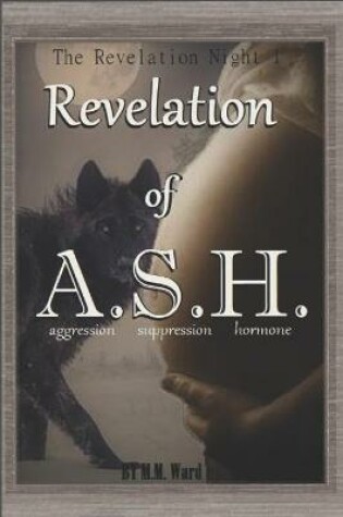 Cover of Revelation of A.S.H.