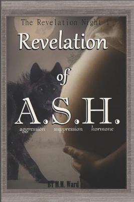 Cover of Revelation of A.S.H.