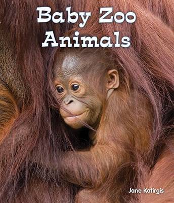 Cover of Baby Zoo Animals