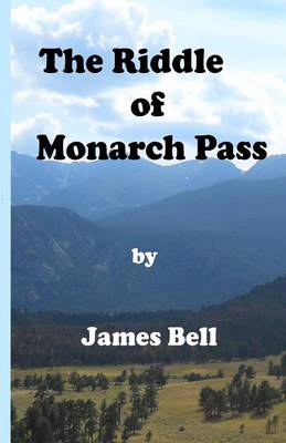 Book cover for The Riddle of Monarch Pass