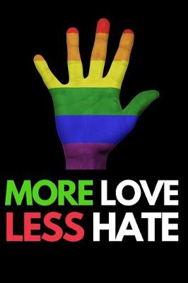 Book cover for More Love Less Hate