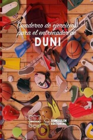 Cover of Cuaderno de Ejercicios para el Entrenador de Duni