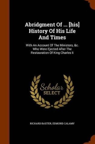 Cover of Abridgment of ... [His] History of His Life and Times