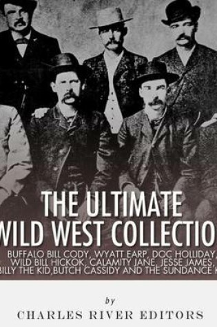 Cover of The Ultimate Wild West Collection