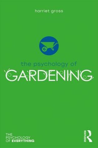 Cover of The Psychology of Gardening