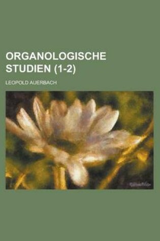 Cover of Organologische Studien (1-2)