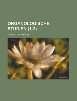 Book cover for Organologische Studien (1-2)