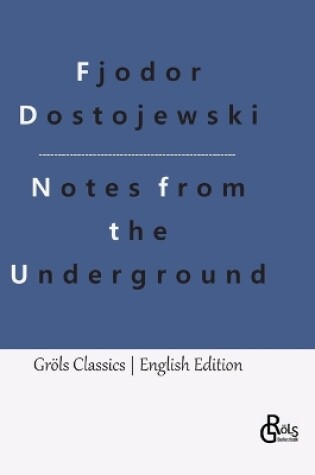 Cover of Notes from the Underground