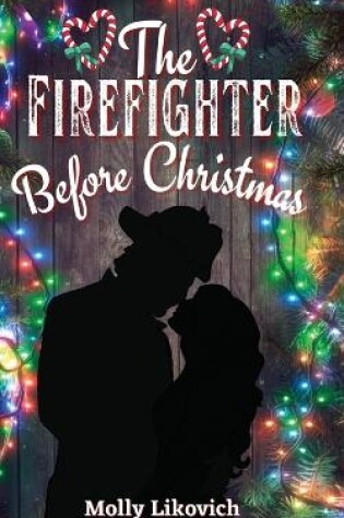 Cover of The Firefighter Before Christmas