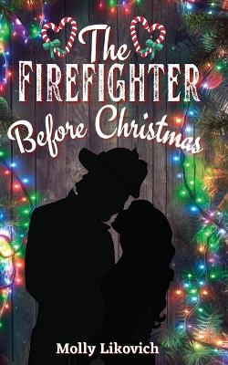 Cover of The Firefighter Before Christmas