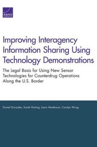 Cover of Improving Interagency Information Sharing Using Technology Demonstrations