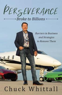 Cover of Perseverance: Broke to Billions