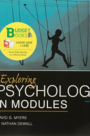 Cover of Loose-Leaf Version for Exploring Psychology in Modules 10e & Launchpad for Myers's Exploring Psychology in Modules 10e (Six-Month Access)