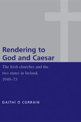 Cover of 'Rendering to God and Caesar'