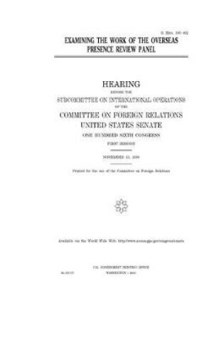 Cover of Examining the work of the Overseas Presence Review Panel