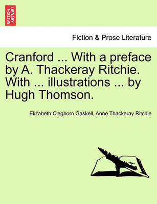 Book cover for Cranford ... with a Preface by A. Thackeray Ritchie. with ... Illustrations ... by Hugh Thomson.