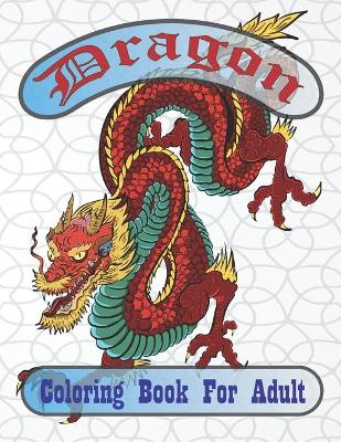 Book cover for dragon coloring book for adult