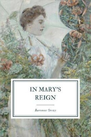 Cover of In Mary's Reign