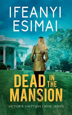 Book cover for Dead in the Mansion