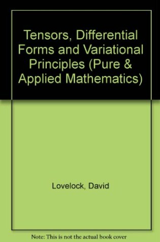 Cover of Tensors, Differential Forms and Variational Principles