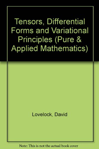 Cover of Tensors, Differential Forms and Variational Principles