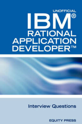 Cover of IBM Rational Application Developer Interview Questions