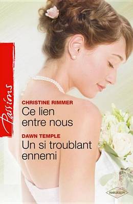 Book cover for Ce Lien Entre Nous - Un Si Troublant Ennemi