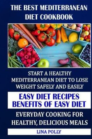 Cover of The Best Mediterranean Diet Cookbook