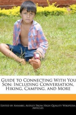 Cover of A Guide to Connecting with Your Son