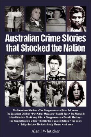 Cover of Australian Crime Stories That Shocked The Nation