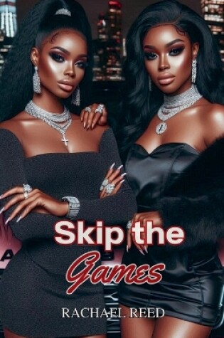 Cover of Skip the Games