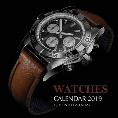 Book cover for Watches Calendar 2019