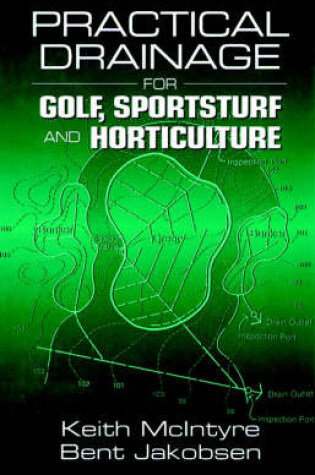 Cover of Practical Drainage for Golf, Sportsturf and Horticulture