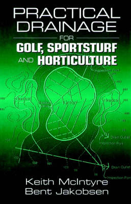 Book cover for Practical Drainage for Golf, Sportsturf and Horticulture