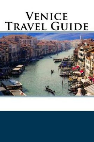 Cover of Venice Travel Guide