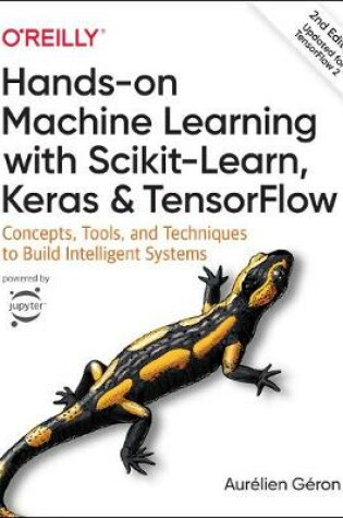 Cover of Hands-on Machine Learning with Scikit-Learn, Keras, and TensorFlow